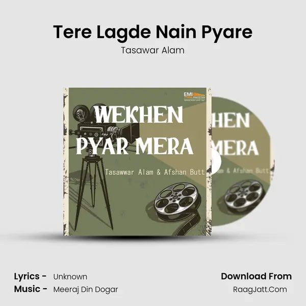 Tere Lagde Nain Pyare Song mp3 | Tasawar Alam