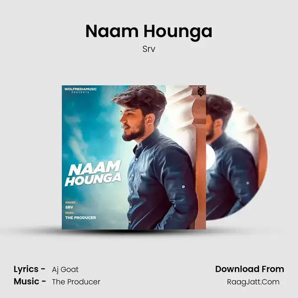 Naam Hounga Song mp3 | Srv