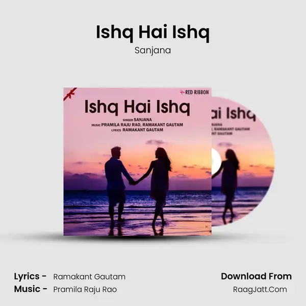 Ishq Hai Ishq mp3 song