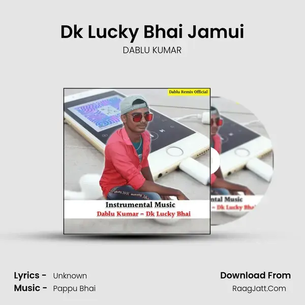 Dk Lucky Bhai Jamui mp3 song