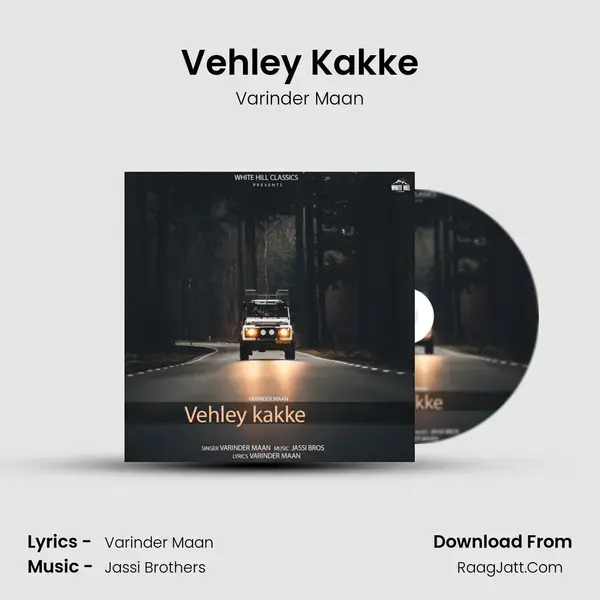 Vehley Kakke mp3 song