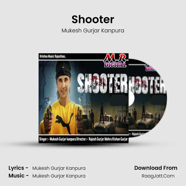 Shooter Song mp3 | Mukesh Gurjar Kanpura