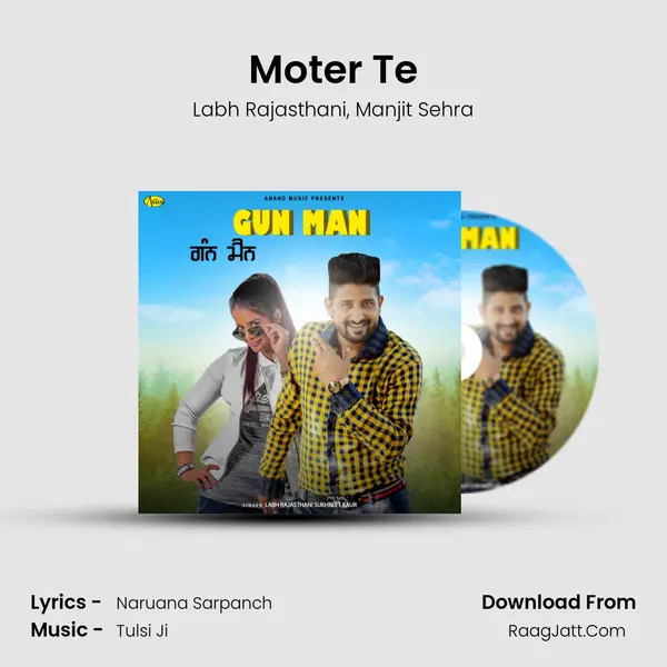 Moter Te mp3 song