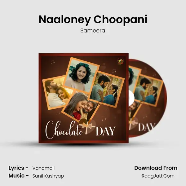 Naaloney Choopani mp3 song