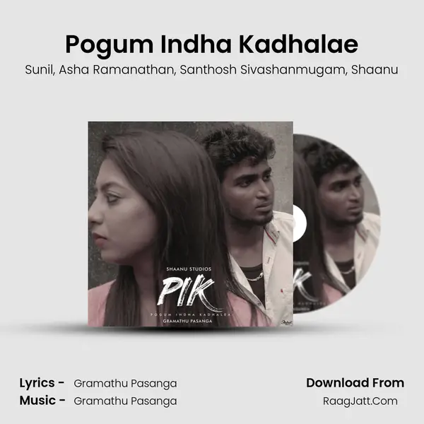 Pogum Indha Kadhalae mp3 song