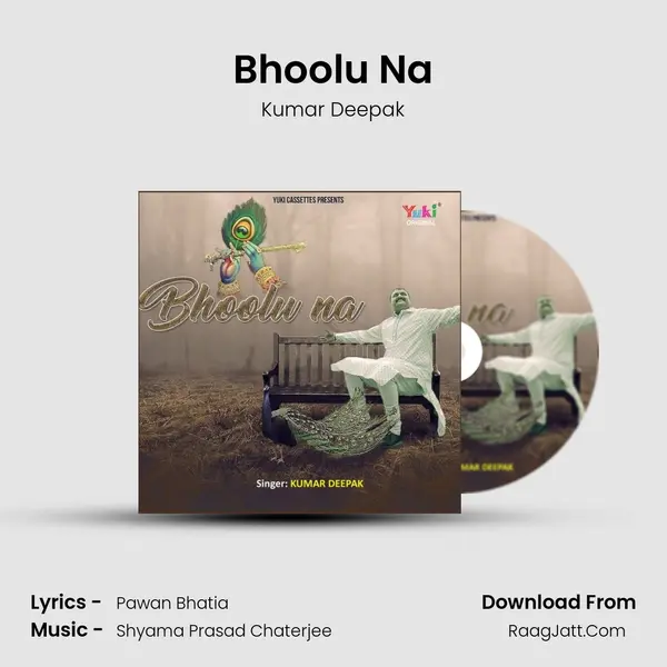 Bhoolu Na mp3 song