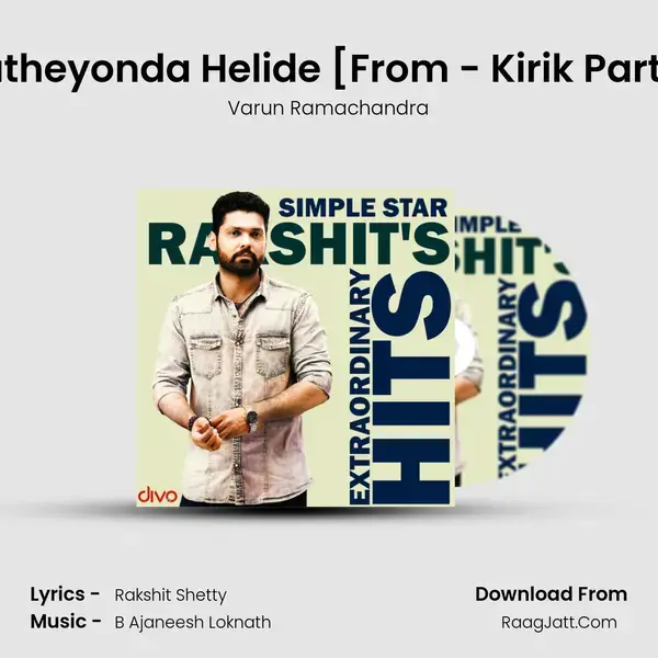 Katheyonda Helide [From - Kirik Party] mp3 song