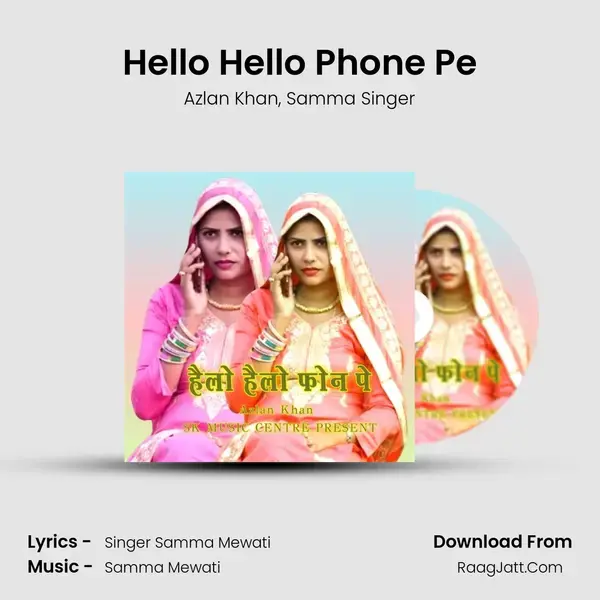 Hello Hello Phone Pe mp3 song