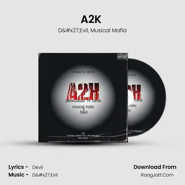 A2K (feat. Musical mafia) mp3 song