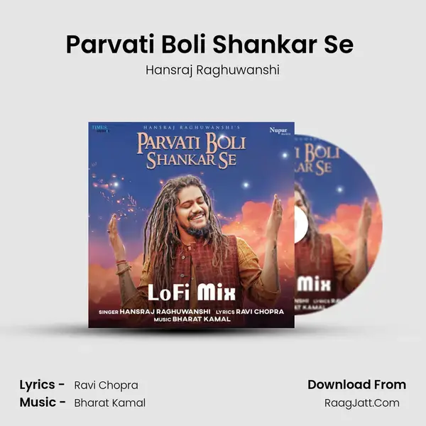 Parvati Boli Shankar Se (LoFi Mix) mp3 song