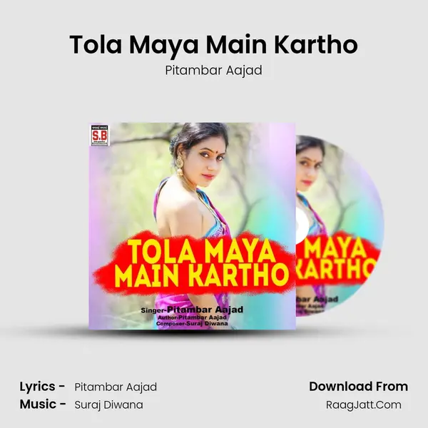 Tola Maya Main Kartho mp3 song