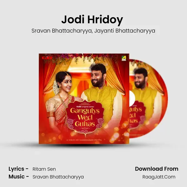 Jodi Hridoy (Reprise) Song mp3 | Sravan Bhattacharyya