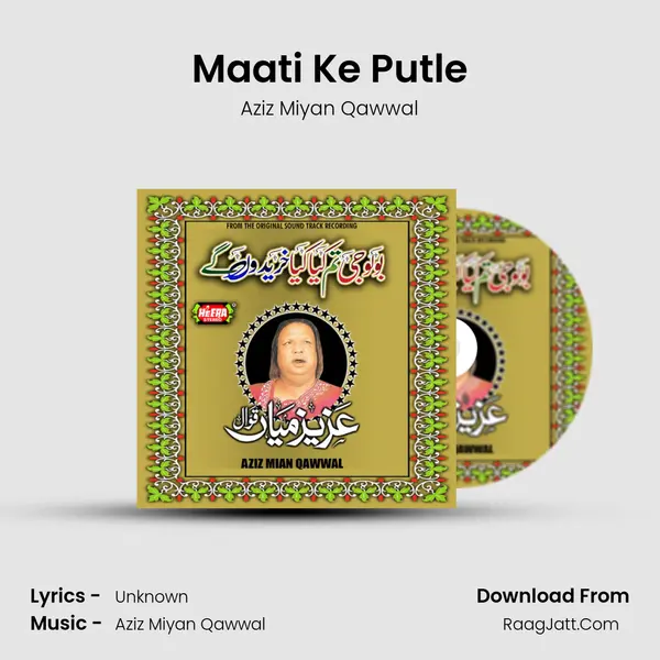 Maati Ke Putle mp3 song