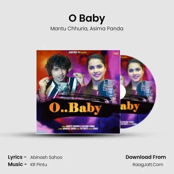 O Baby - Mantu Chhuria