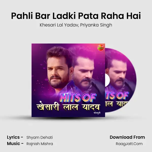 Pahli Bar Ladki Pata Raha Hai mp3 song