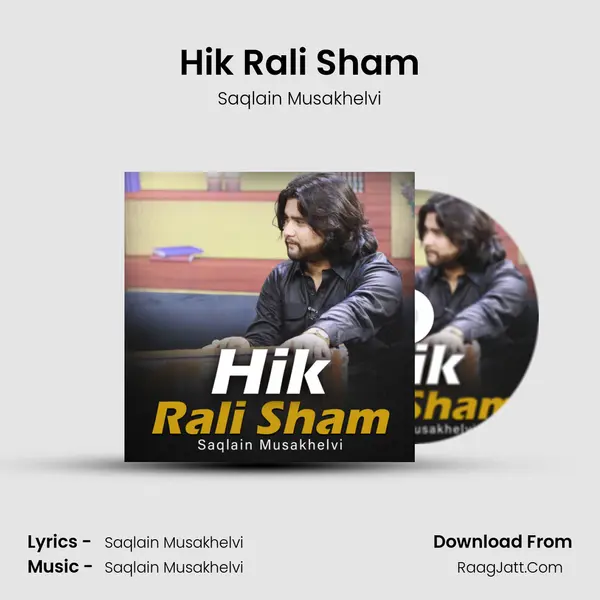 Hik Rali Sham mp3 song