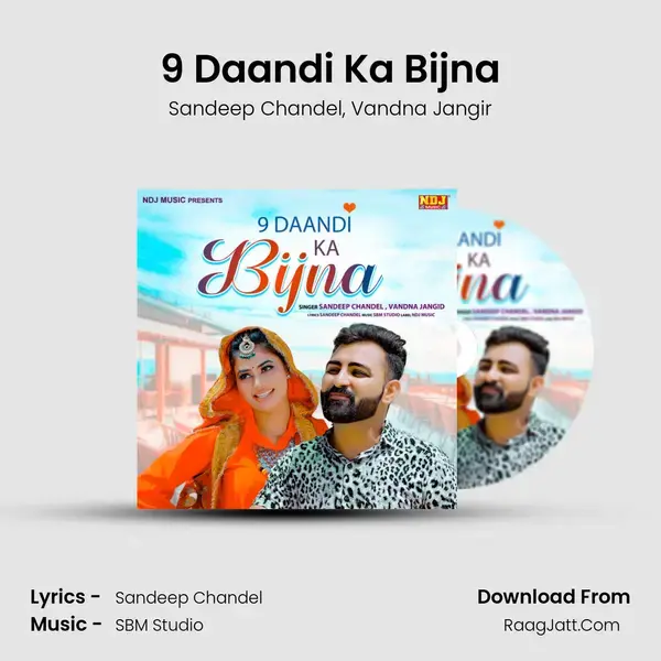 9 Daandi Ka Bijna mp3 song