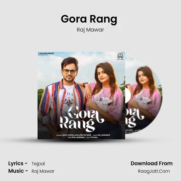 Gora Rang (feat. Max Chhillar,Priya Soni) mp3 song