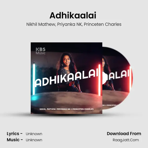 Adhikaalai (Male Version) mp3 song