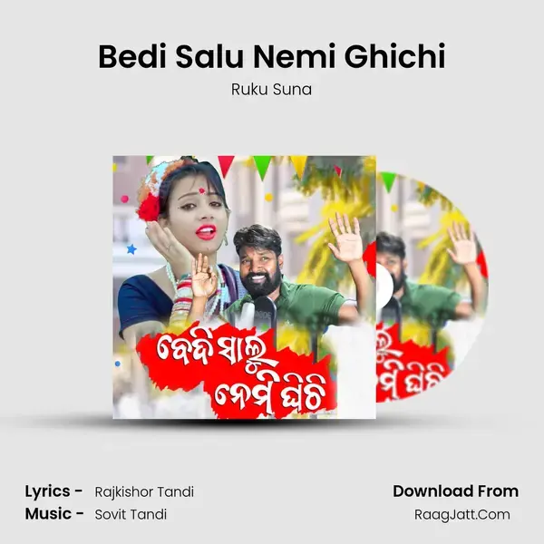 Bedi Salu Nemi Ghichi mp3 song