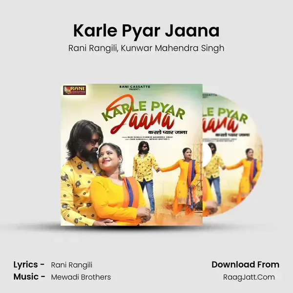 Karle Pyar Jaana - Rani Rangili