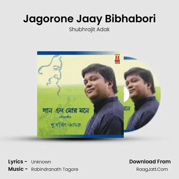 Jagorone Jaay Bibhabori mp3 song