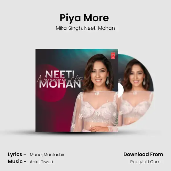 Piya More (From Baadshaho) mp3 song