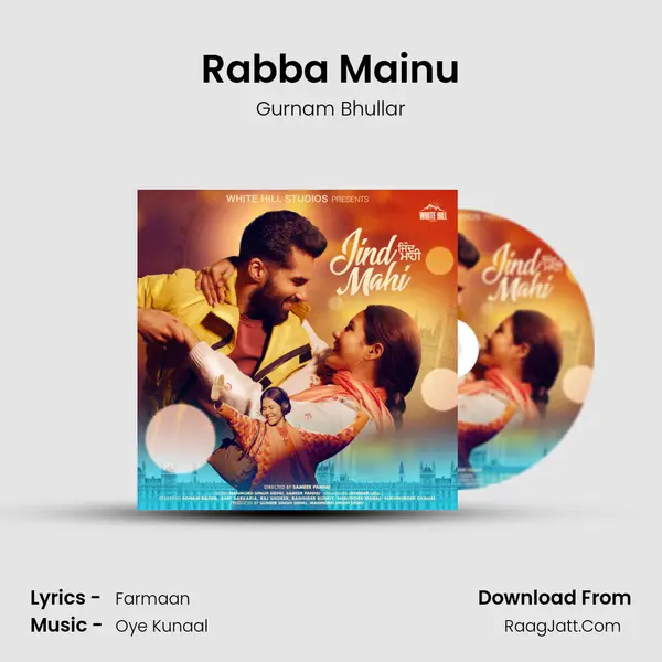 Rabba Mainu mp3 song