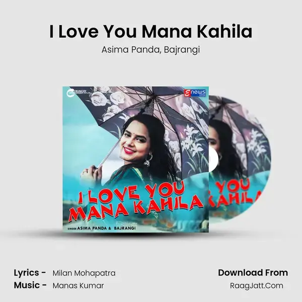 I Love You Mana Kahila - Asima Panda