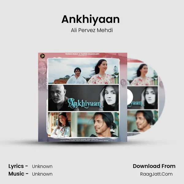 Ankhiyaan (feat. Amna Abbas Rai) mp3 song