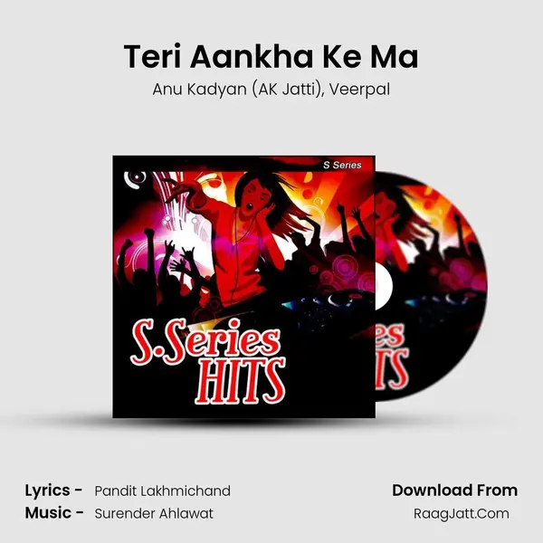 Teri Aankha Ke Ma Song mp3 | Anu Kadyan (AK Jatti)