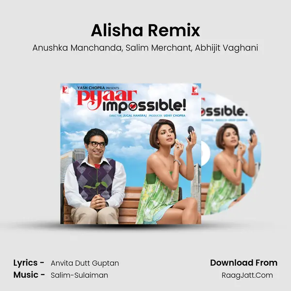 Alisha Remix Song mp3 | Anushka Manchanda