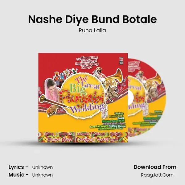 Nashe Diye Bund Botale Song mp3 | Runa Laila