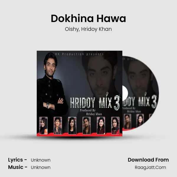 Dokhina Hawa Song mp3 | Oishy