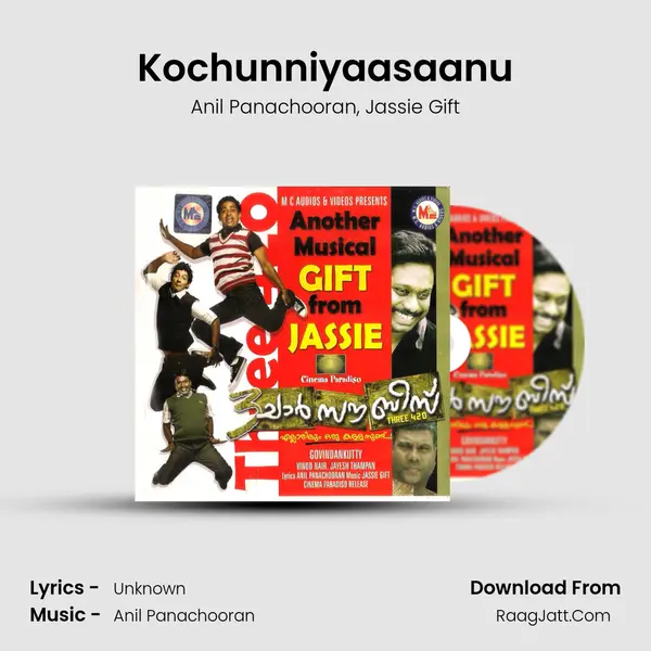 Kochunniyaasaanu Song mp3 | Anil Panachooran