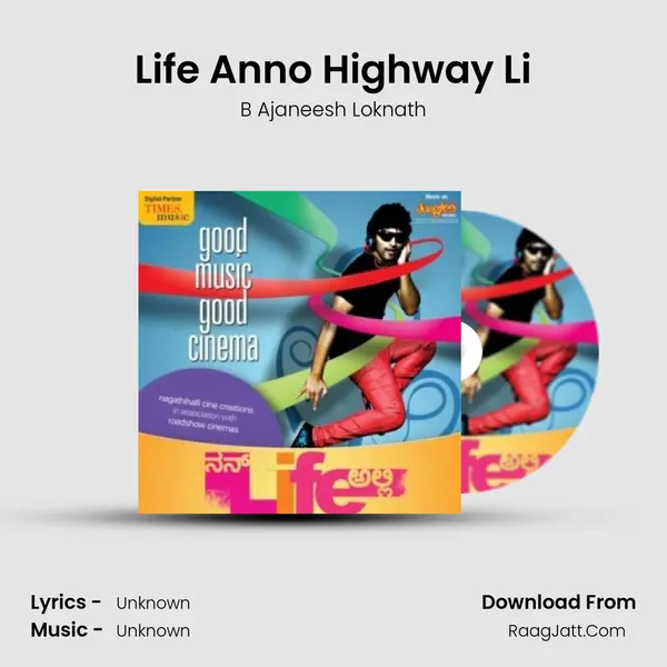 Life Anno Highway Li Song mp3 | B Ajaneesh Loknath