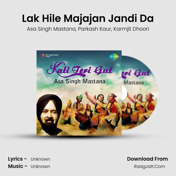 Lak Hile Majajan Jandi Da Song mp3 | Asa Singh Mastana