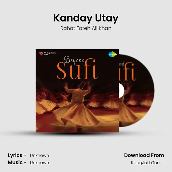 Beyond Sufi - Rahat Fateh Ali Khan