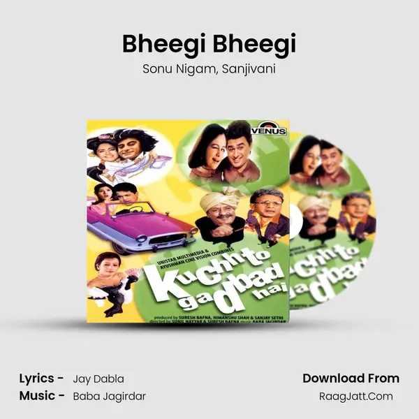 Bheegi Bheegi Song mp3 | Sonu Nigam