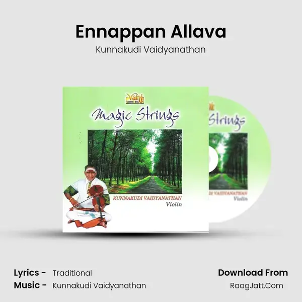 Ennappan Allava Song mp3 | Kunnakudi Vaidyanathan