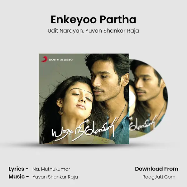 Enkeyoo Partha Song mp3 | Udit Narayan