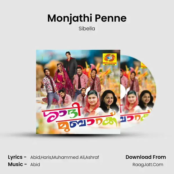 Monjathi Penne Song mp3 | Sibella