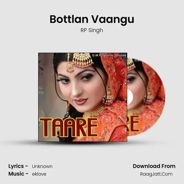 Bottlan Vaangu Song mp3 | RP Singh