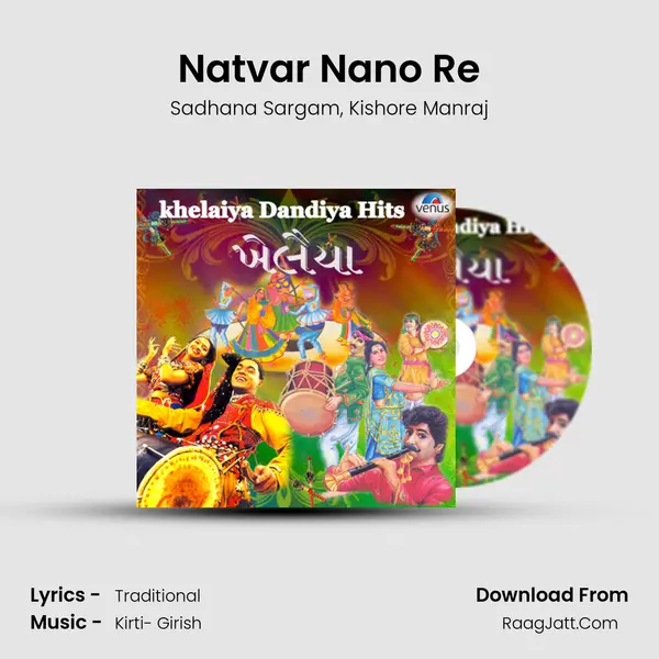 Natvar Nano Re mp3 song