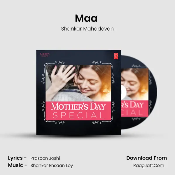 Maa (From Taare Zameen Par) Song mp3 | Shankar Mahadevan