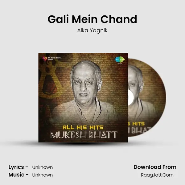 Gali Mein Chand Song mp3 | Alka Yagnik