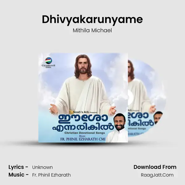 Dhivyakarunyame Song mp3 | Mithila Michael