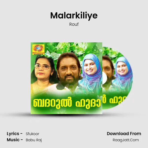 Malarkiliye Song mp3 | Rouf