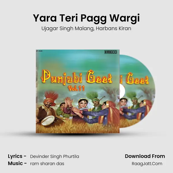 Yara Teri Pagg Wargi Song mp3 | Ujagar Singh Malang