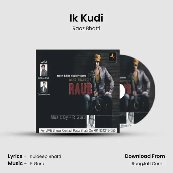 Ik Kudi Song mp3 | Raaz Bhatti